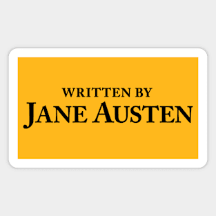 Written by Jane Austen - Classic Author Slogan Magnet